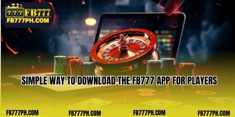 fb777 free download|FB777 Casino App Register Download & Login .